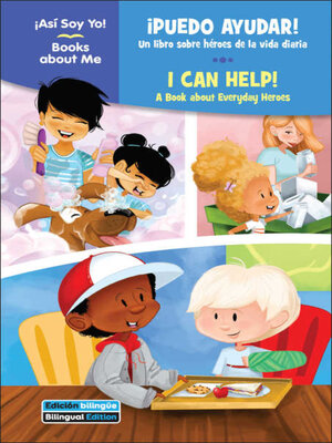 cover image of ¡Puedo ayudar! / I Can Help!